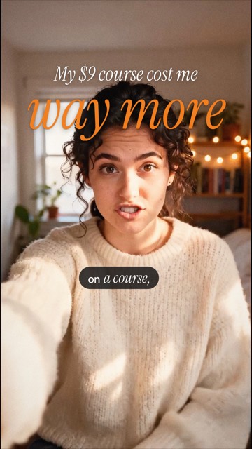 Opening A: the title “My $9 course cost me way more”